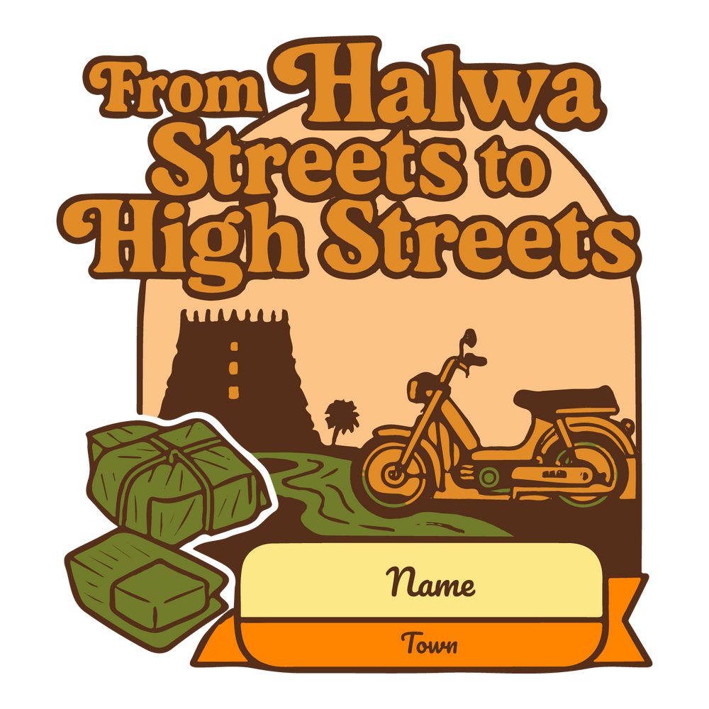 Halwa Streets to High Streets tee with temple, motorbike, halwa blocks, customizable name and town fields.