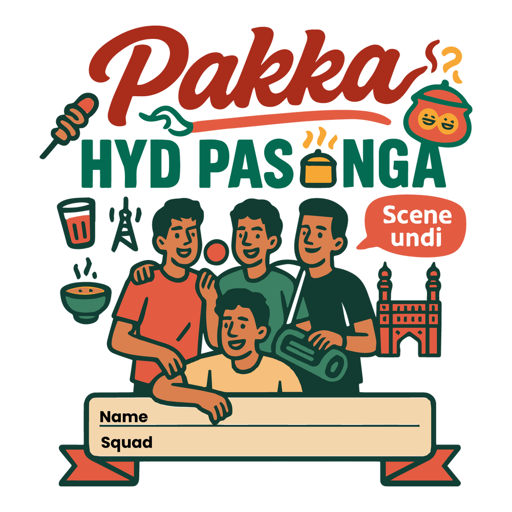 Hyderabad squad T-shirt design with slang “Scene undi” and customizable name + squad banner.