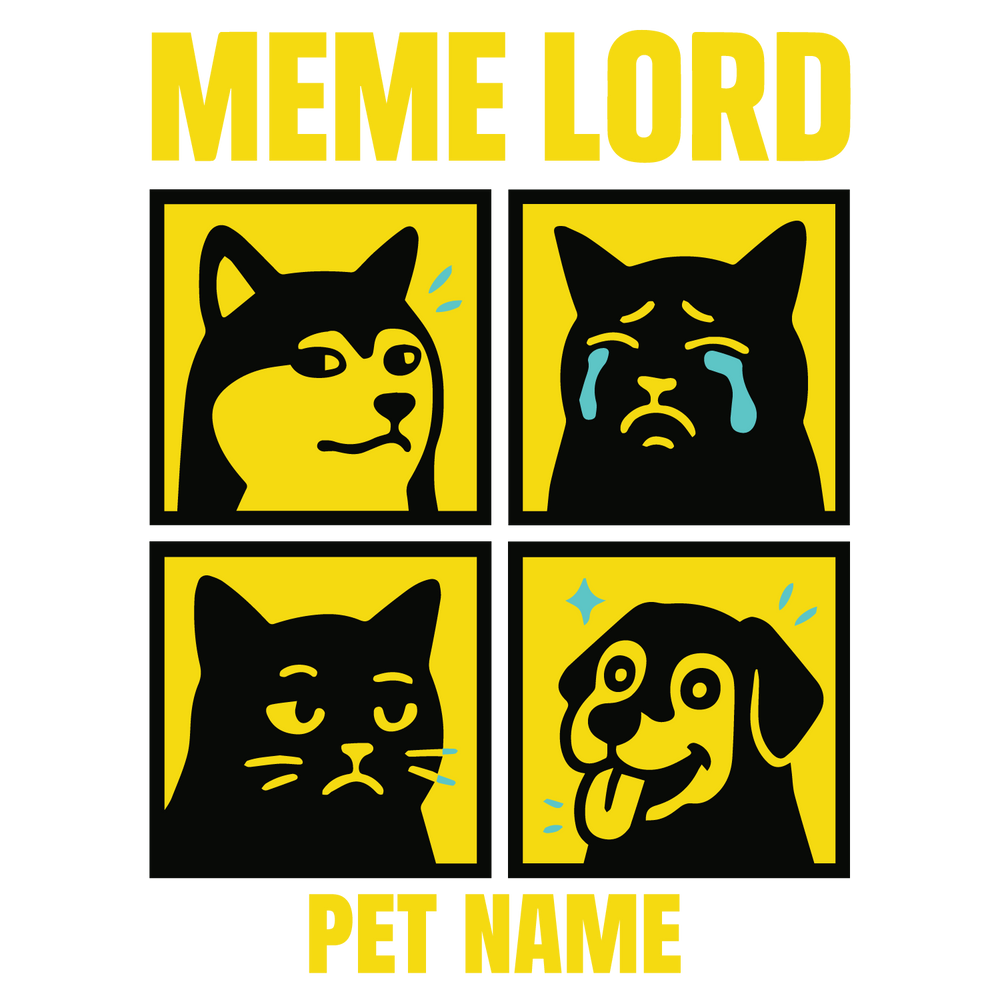 Funny “Meme Lord” custom dog T-shirt with four meme-style panels, cats, dogs, and editable pet name.
