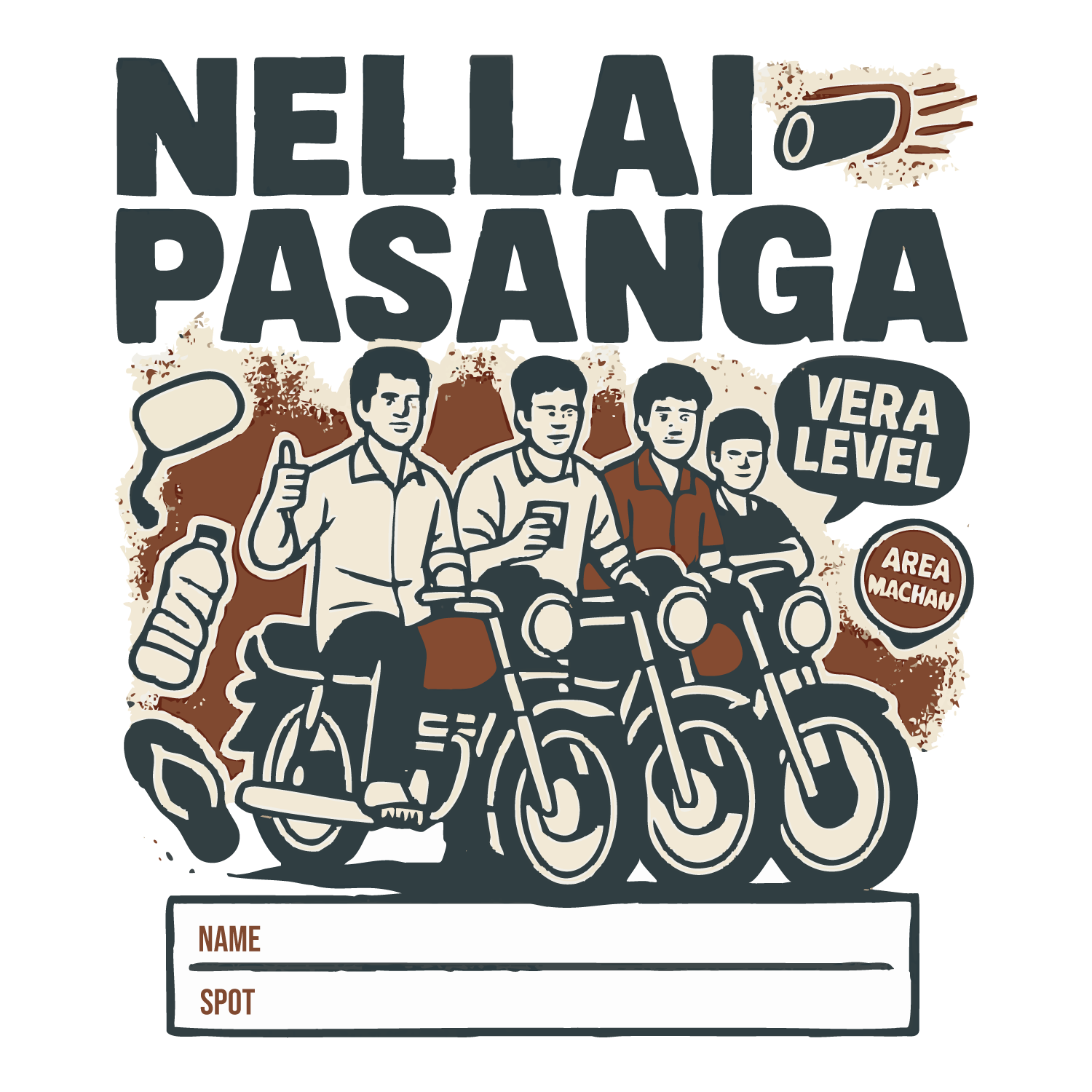 Nellai Pasanga T-shirt design with bike crew, slang text “Vera Level” and “Area Machan,” customizable name and spot fields.