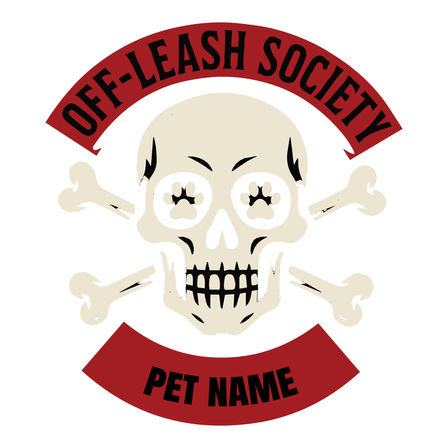 Rebel “Off Leash Society” custom dog T-shirt with skull-and-crossbones paw design and editable pet name.